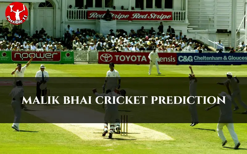 malik bhai cricket prediction