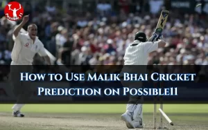 malik bhai cricket prediction